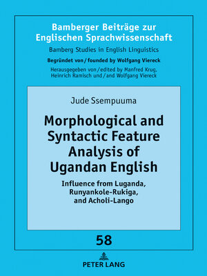 cover image of Morphological and Syntactic Feature Analysis of Ugandan English